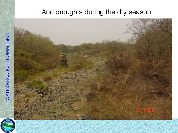WATER RESOURCES COMMISSION . . . And droughts during the dry season 