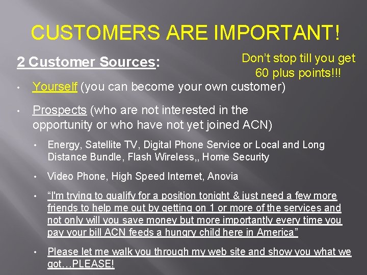 CUSTOMERS ARE IMPORTANT! Don’t stop till you get 60 plus points!!! Yourself (you can CUSTOMERS ARE IMPORTANT! Don’t stop till you get 60 plus points!!! Yourself (you can