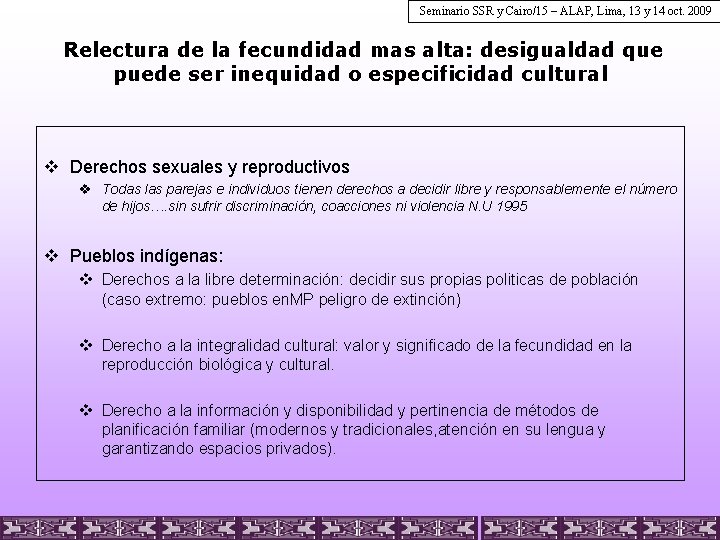 Seminario SSR y Cairo/15 – ALAP, Lima, 13 y 14 oct. 2009 Relectura de