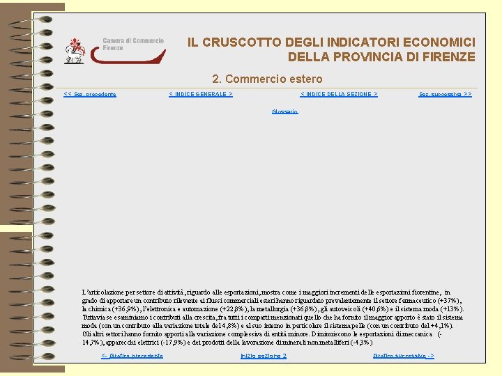 IL CRUSCOTTO DEGLI INDICATORI ECONOMICI DELLA PROVINCIA DI FIRENZE 2. Commercio estero << Sez.