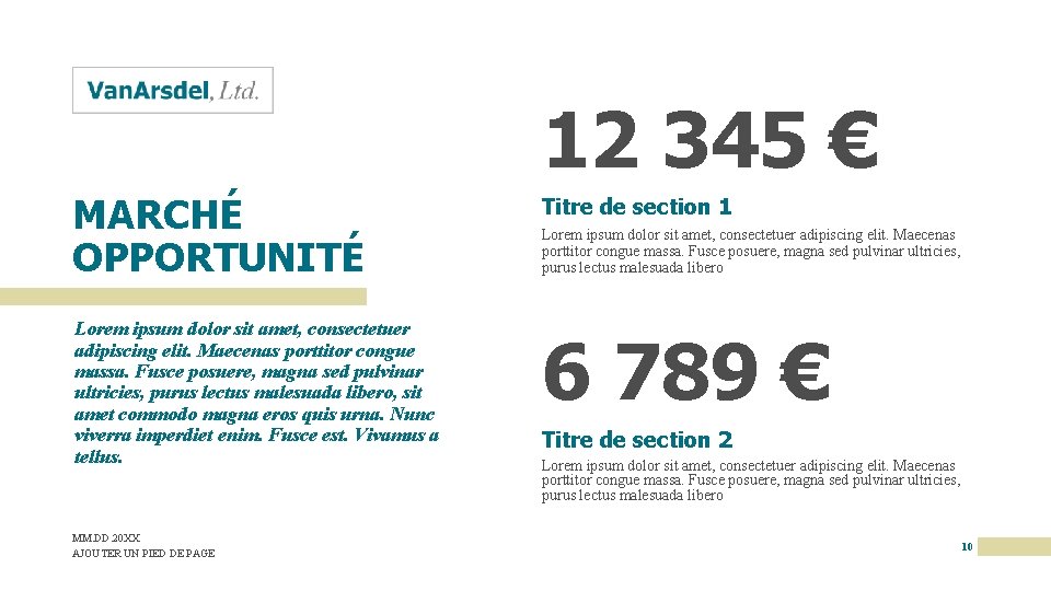 12 345 € MARCHÉ OPPORTUNITÉ Titre de section 1 Lorem ipsum dolor sit amet,