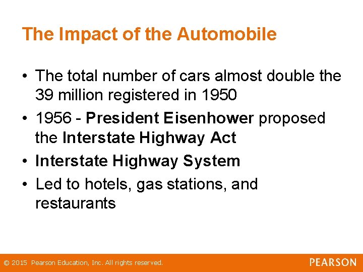The Impact of the Automobile • The total number of cars almost double the The Impact of the Automobile • The total number of cars almost double the