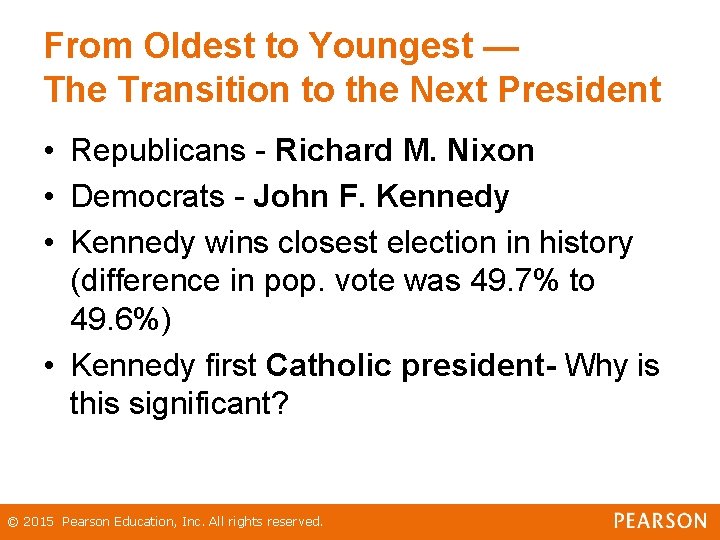 From Oldest to Youngest — The Transition to the Next President • Republicans - From Oldest to Youngest — The Transition to the Next President • Republicans -