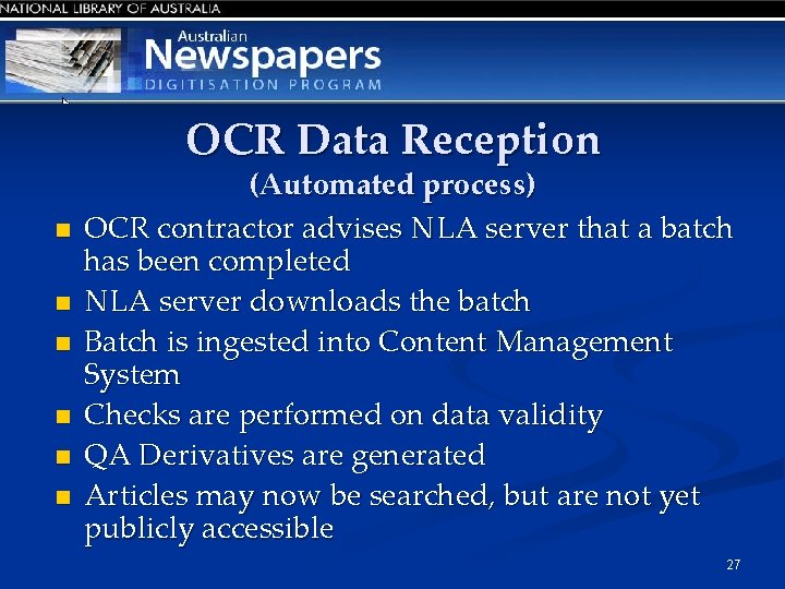 OCR Data Reception n n n (Automated process) OCR contractor advises NLA server that
