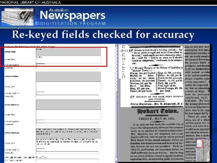 Re-keyed fields checked for accuracy 33 