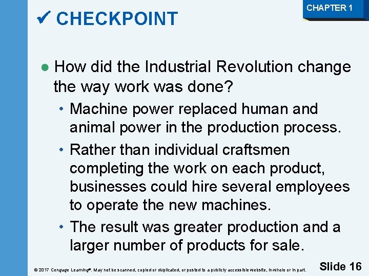 CHECKPOINT CHAPTER 1 ● How did the Industrial Revolution change the way work