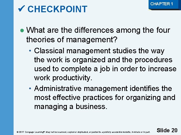  CHECKPOINT CHAPTER 1 ● What are the differences among the four theories of