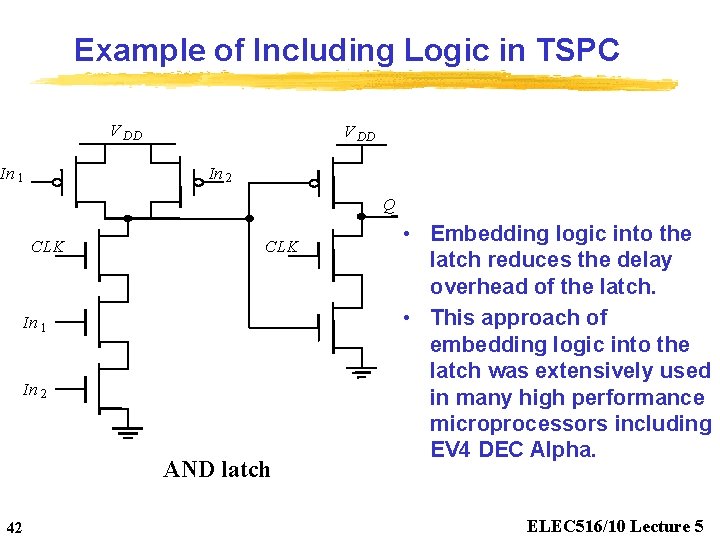 Example of Including Logic in TSPC V DD In 1 V DD In 2