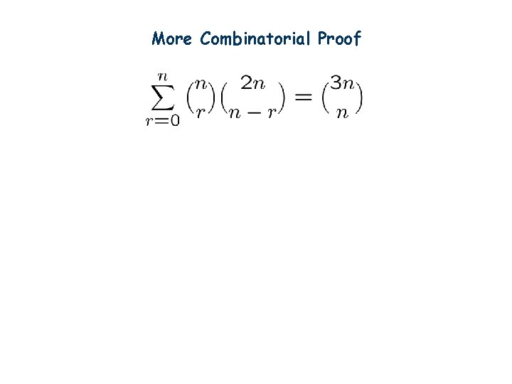 More Combinatorial Proof 