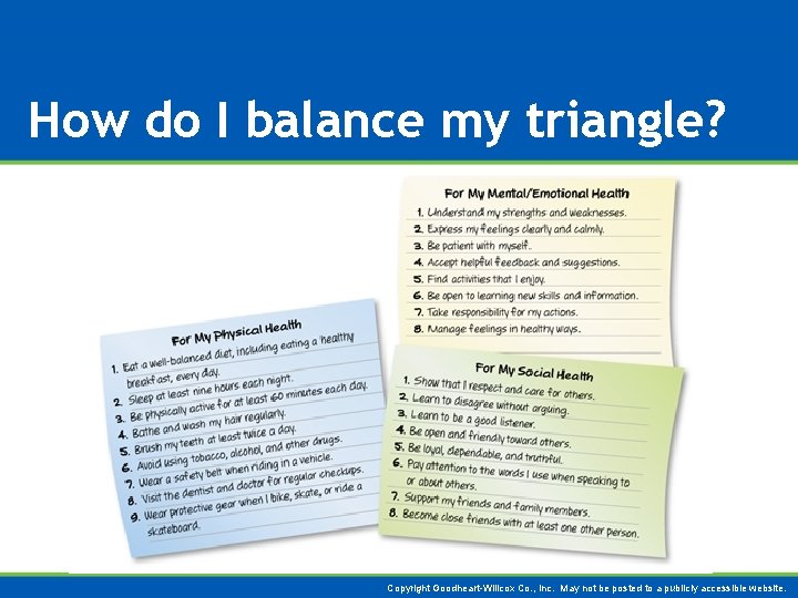 How do I balance my triangle? Copyright Goodheart-Willcox Co. , Inc. May not be