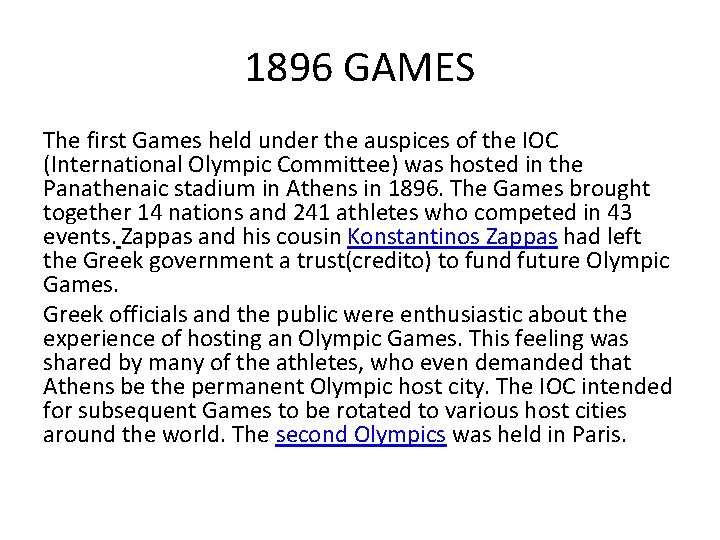 1896 GAMES The first Games held under the auspices of the IOC (International Olympic 1896 GAMES The first Games held under the auspices of the IOC (International Olympic