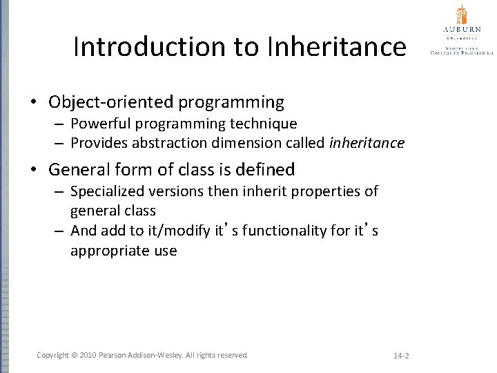 Introduction to Inheritance • Object-oriented programming – Powerful programming technique – Provides abstraction dimension