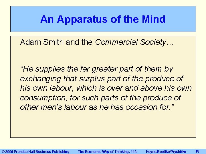 An Apparatus of the Mind Adam Smith and the Commercial Society… “He supplies the An Apparatus of the Mind Adam Smith and the Commercial Society… “He supplies the