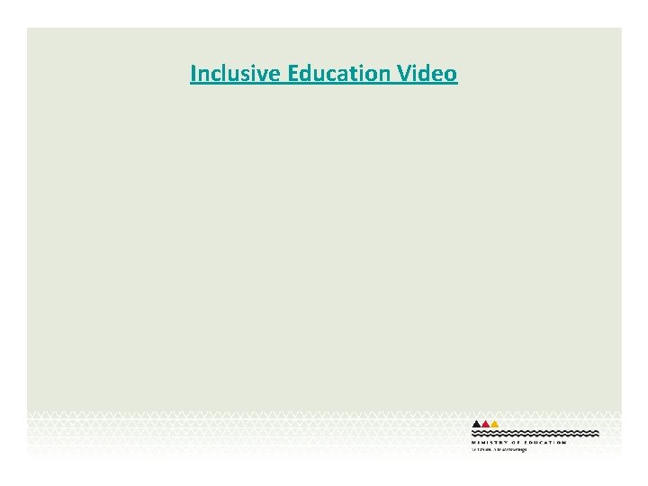 Inclusive Education Video 