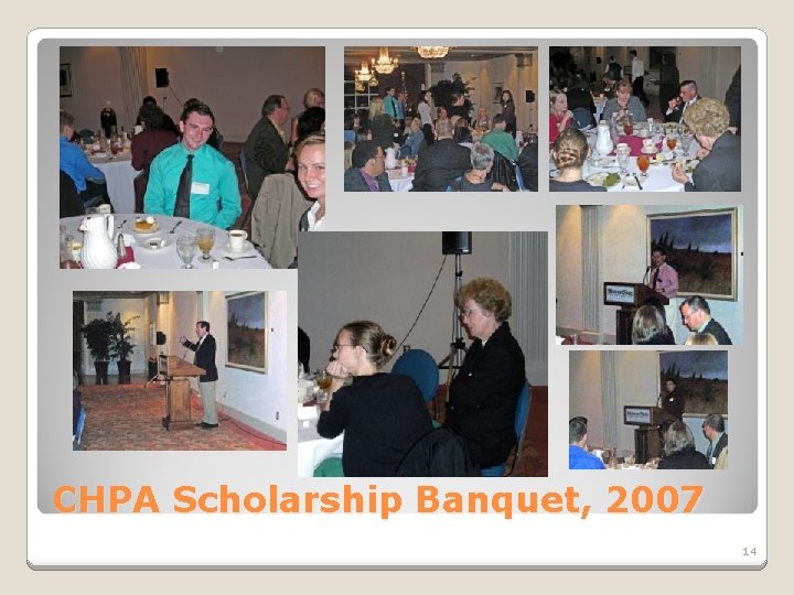 CHPA Scholarship Banquet, 2007 14 