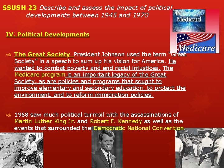 SSUSH 23 Describe and assess the impact of political developments between 1945 and 1970