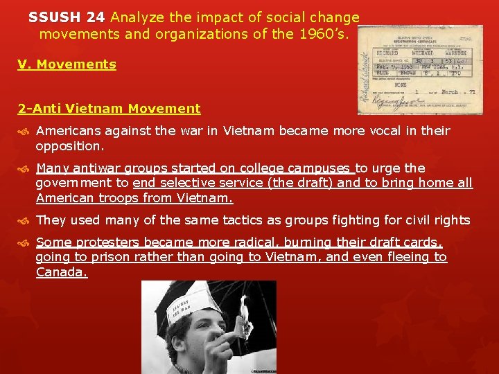 SSUSH 24 Analyze the impact of social change movements and organizations of the 1960’s.