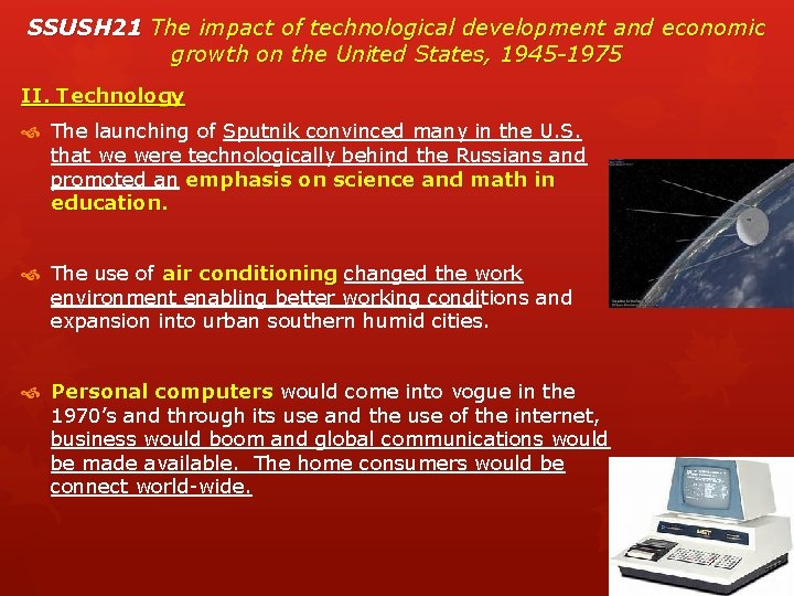 SSUSH 21 The impact of technological development and economic growth on the United States,