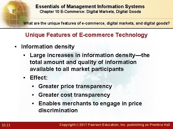 Essentials of Management Information Systems Chapter 10 E-Commerce: Digital Markets, Digital Goods What are