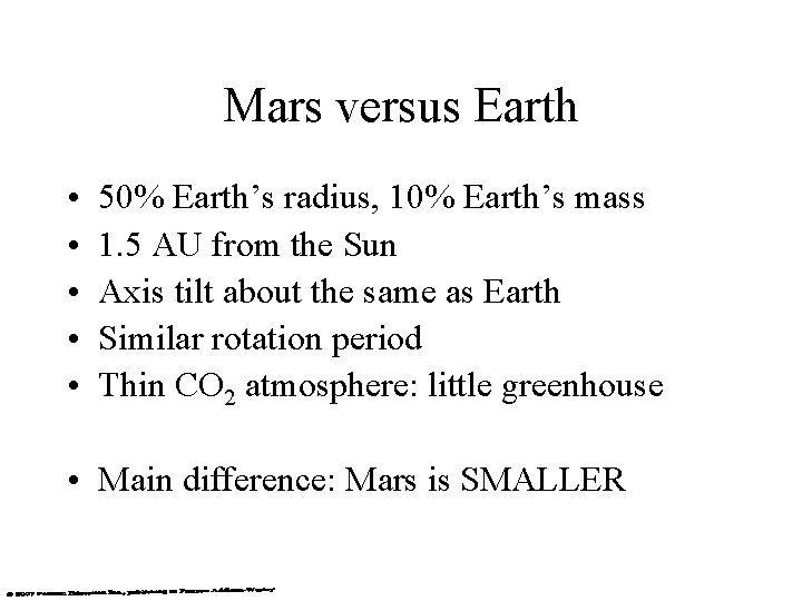 Mars versus Earth • • • 50% Earth’s radius, 10% Earth’s mass 1. 5