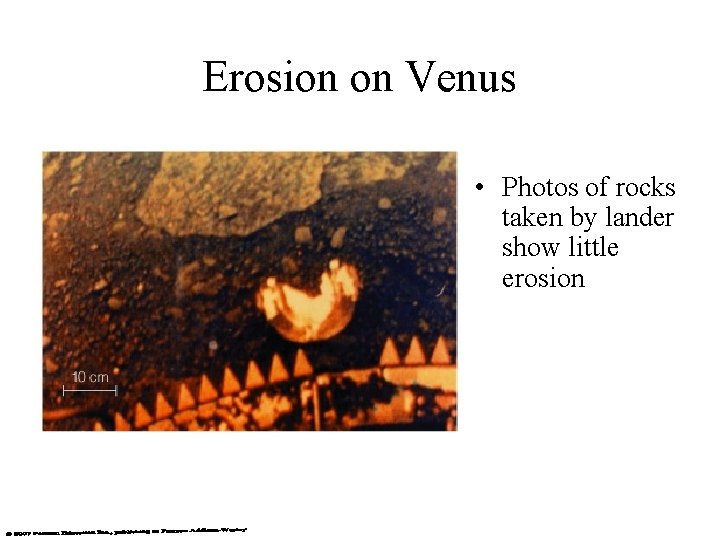 Erosion on Venus • Photos of rocks taken by lander show little erosion 