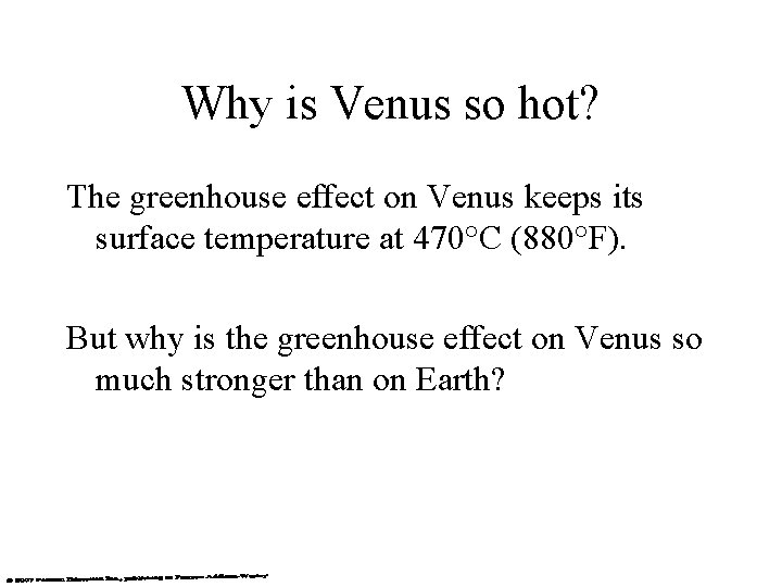 Why is Venus so hot? The greenhouse effect on Venus keeps its surface temperature