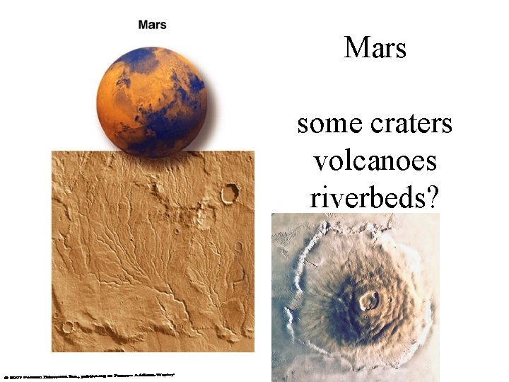 Mars some craters volcanoes riverbeds? 