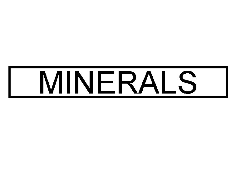 MINERALS 