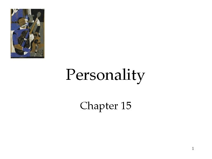 Personality Chapter 15 1 