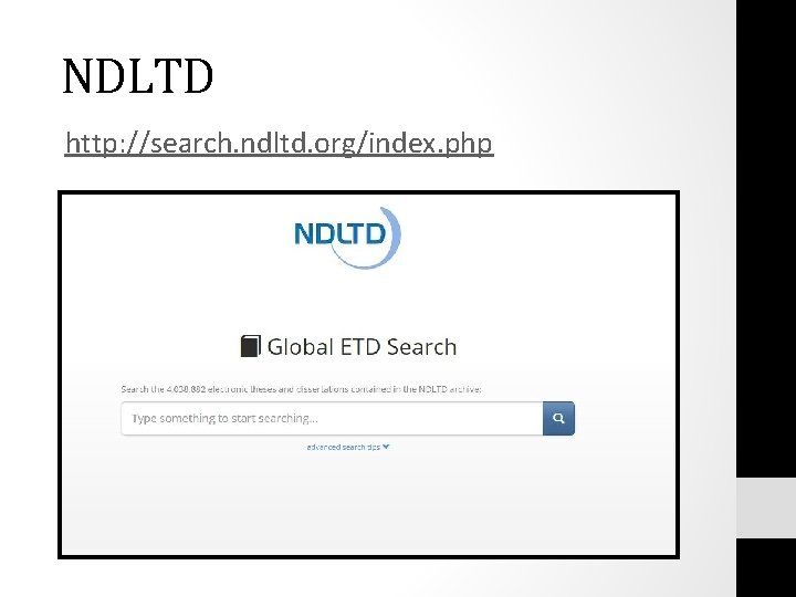 NDLTD http: //search. ndltd. org/index. php 