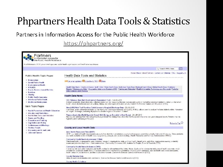 Phpartners Health Data Tools & Statistics Partners in Information Access for the Public Health