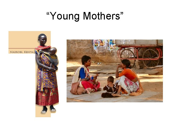 “Young Mothers” 