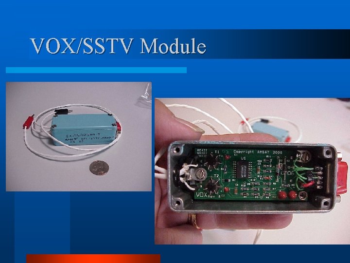 VOX/SSTV Module 