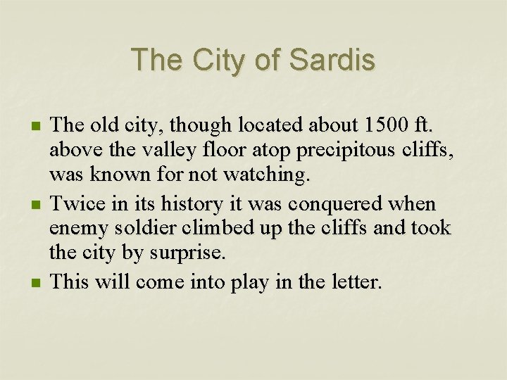 The City of Sardis n n n The old city, though located about 1500