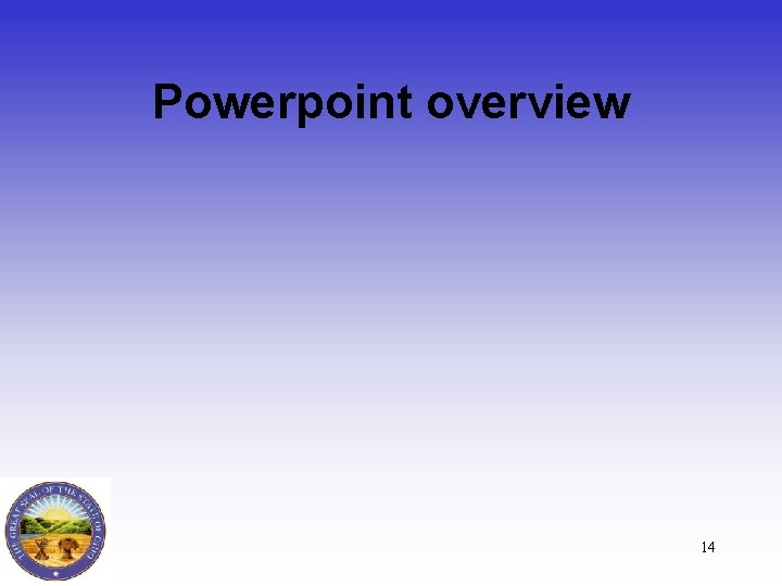 Powerpoint overview 14 