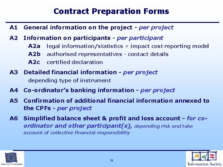 Contract Preparation Forms A 1 General information on the project - per project A