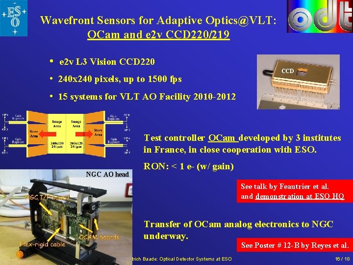 Wavefront Sensors for Adaptive Optics@VLT: OCam and e 2 v CCD 220/219 • e Wavefront Sensors for Adaptive Optics@VLT: OCam and e 2 v CCD 220/219 • e