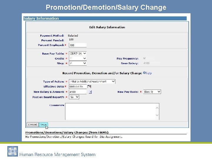 Promotion/Demotion/Salary Change 
