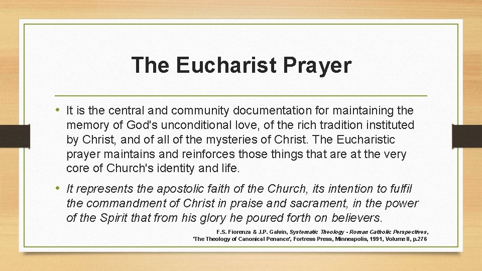 The Eucharist Prayer • It is the central and community documentation for maintaining the The Eucharist Prayer • It is the central and community documentation for maintaining the