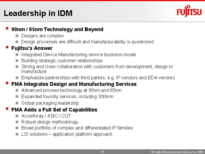 Leadership in IDM § § 90 nm / 65 nm Technology and Beyond n