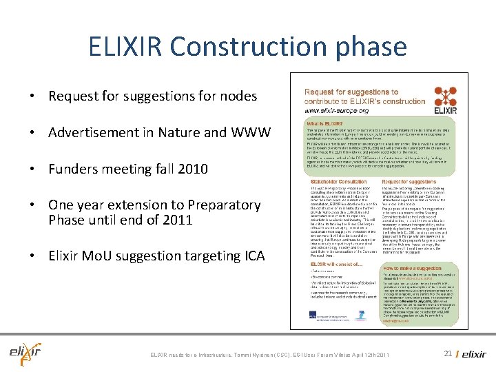 ELIXIR Construction phase • Request for suggestions for nodes • Advertisement in Nature and ELIXIR Construction phase • Request for suggestions for nodes • Advertisement in Nature and