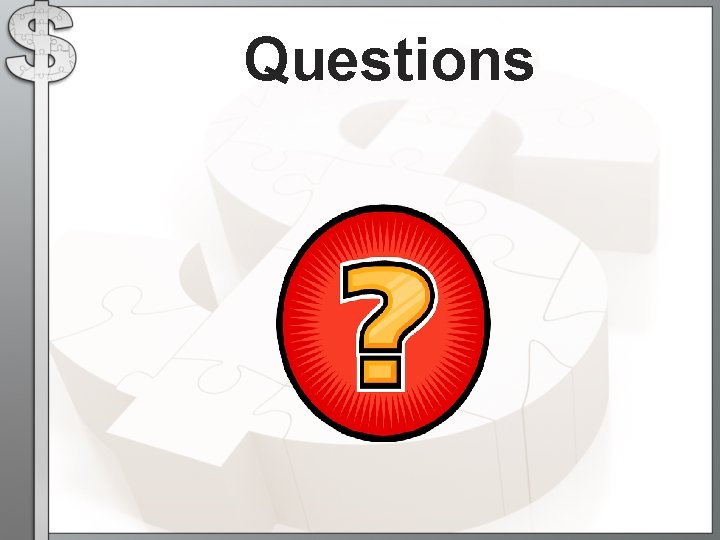Questions Questions