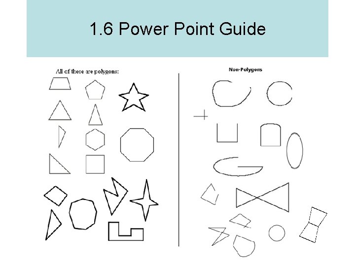 1. 6 Power Point Guide 