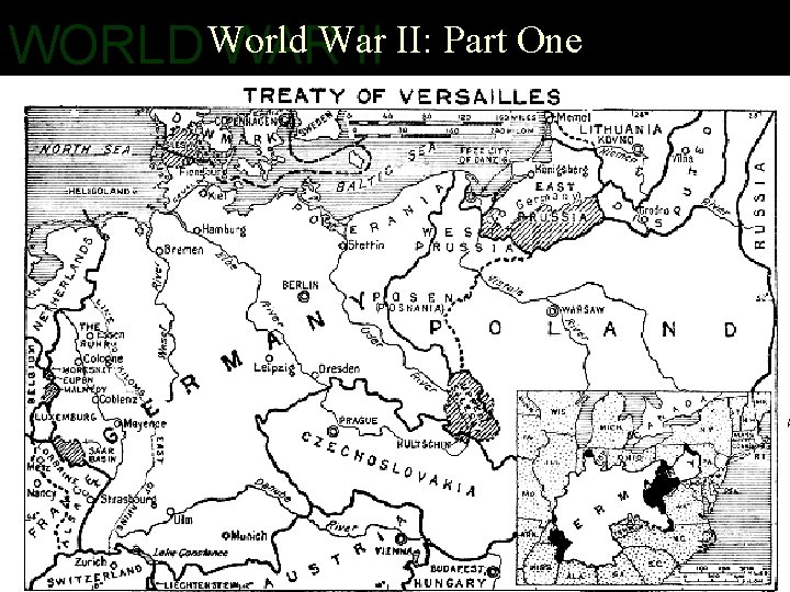 WORLD World WARWar II II: Part One 