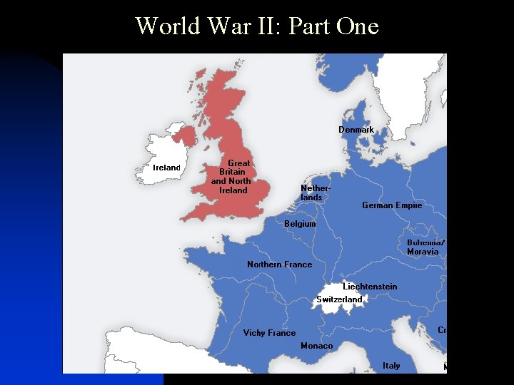 World War II: Part One 