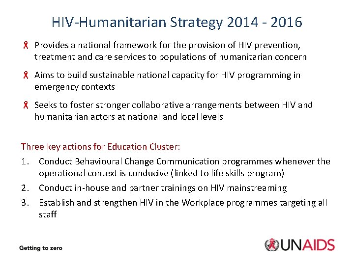 HIV-Humanitarian Strategy 2014 - 2016 - Provides a national framework for the provision of