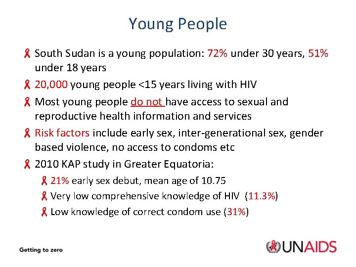 Young People - South Sudan is a young population: 72% under 30 years, 51%