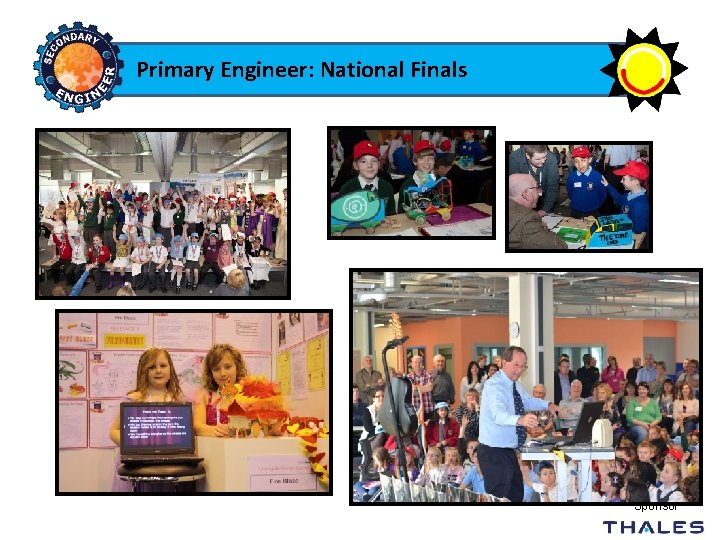 Primary Engineer: National Finals National Final Sponsor 