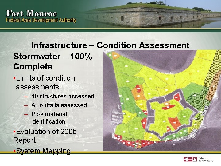 Infrastructure – Condition Assessment Stormwater – 100% Complete • Limits of condition assessments –