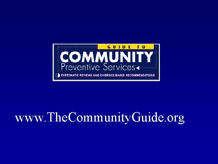 www. The. Community. Guide. org 